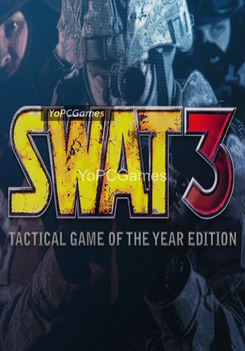 swat 3: tactical game of the year edition pc game