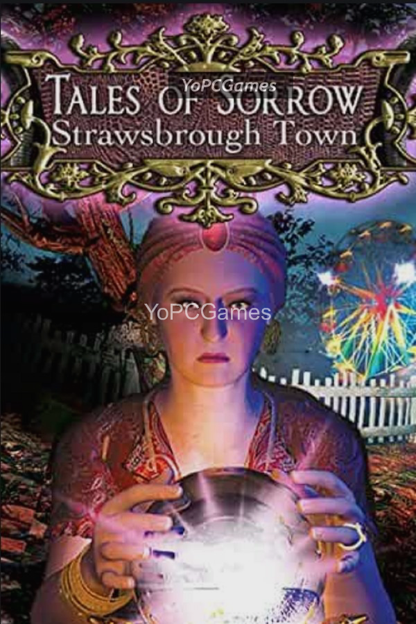 tales of sorrow: strawsbrough town for pc