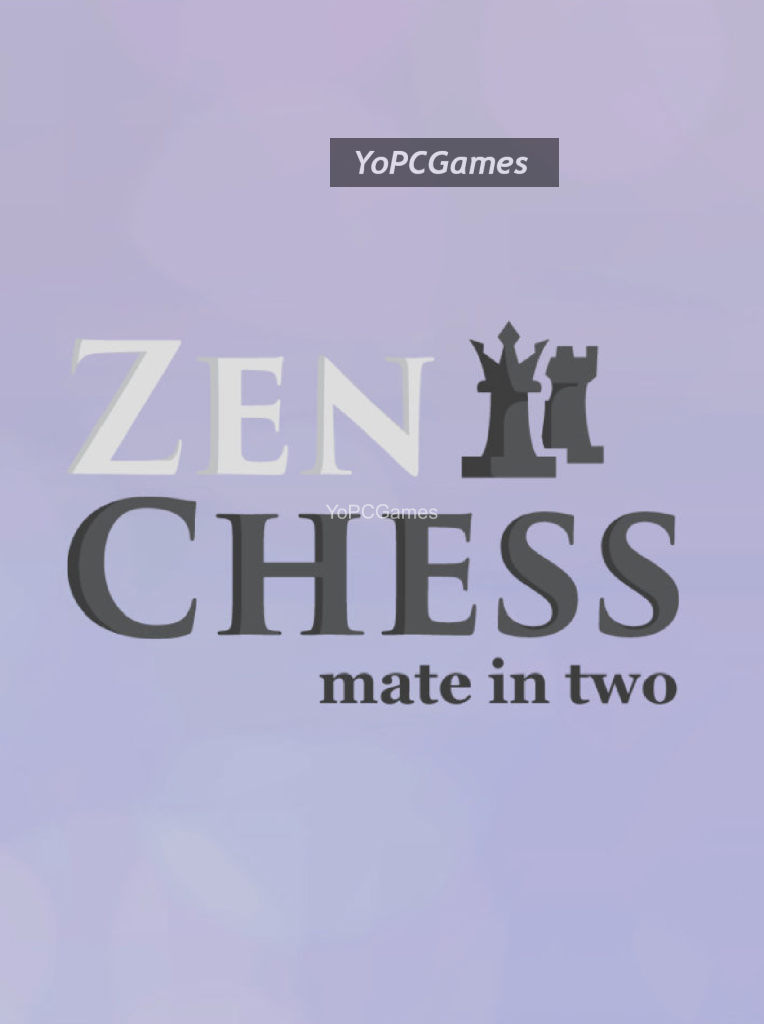 zen chess: mate in two pc