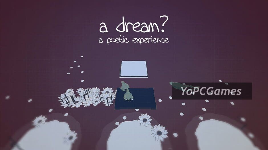 a dream? - a poetic experience screenshot 2