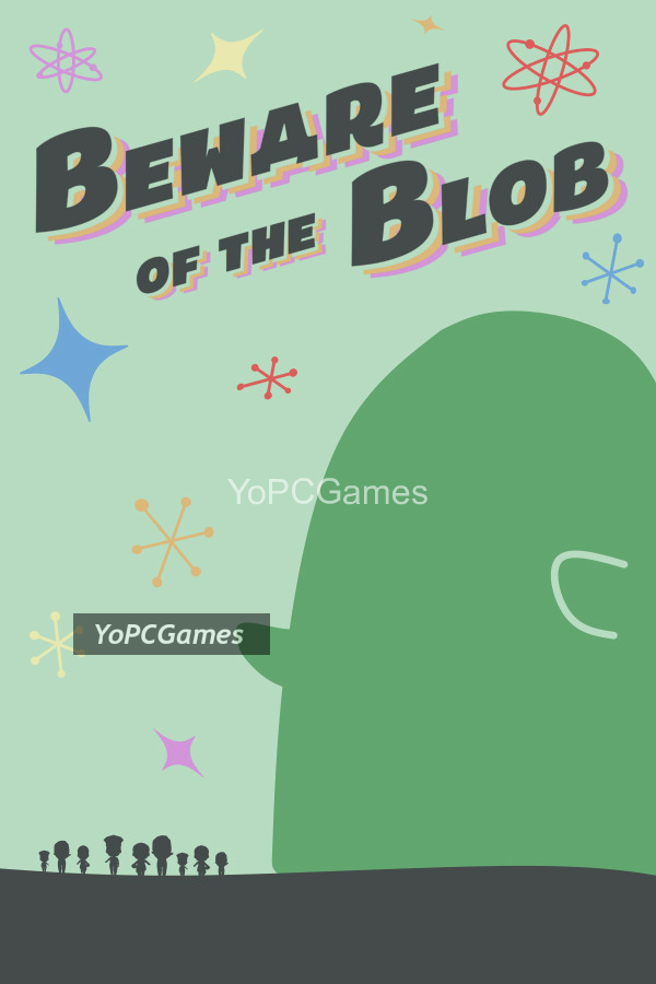 beware of the blob poster