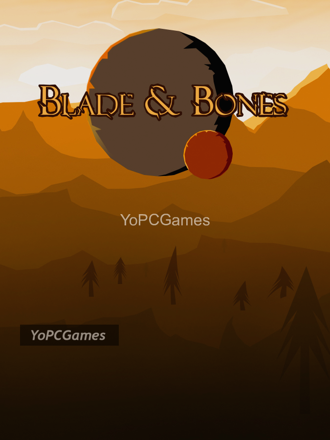 blade & bones pc game