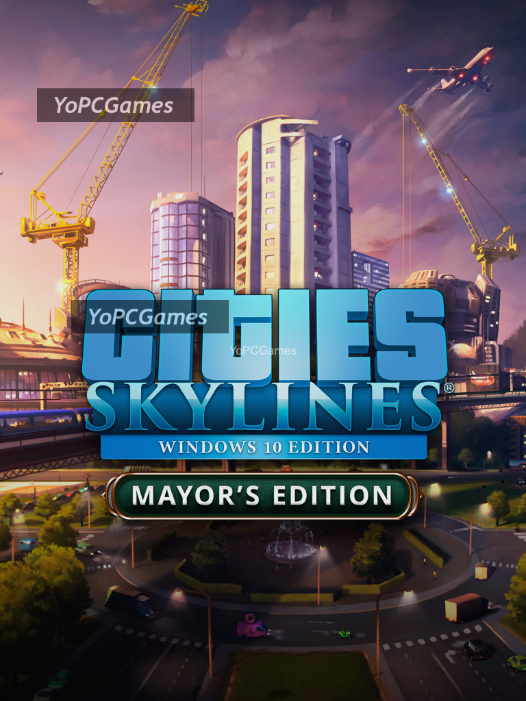 cities: skylines – mayor