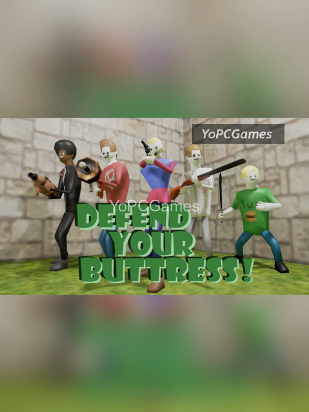 defend your buttress for pc