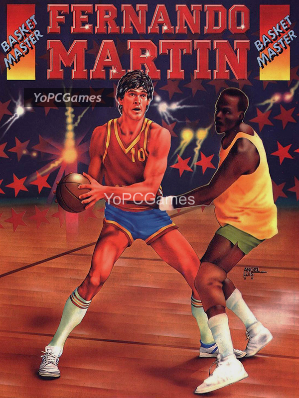 fernando martin basket master game