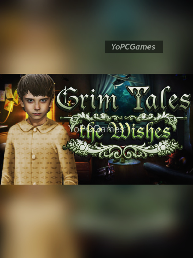 grim tales: the wishes - collector