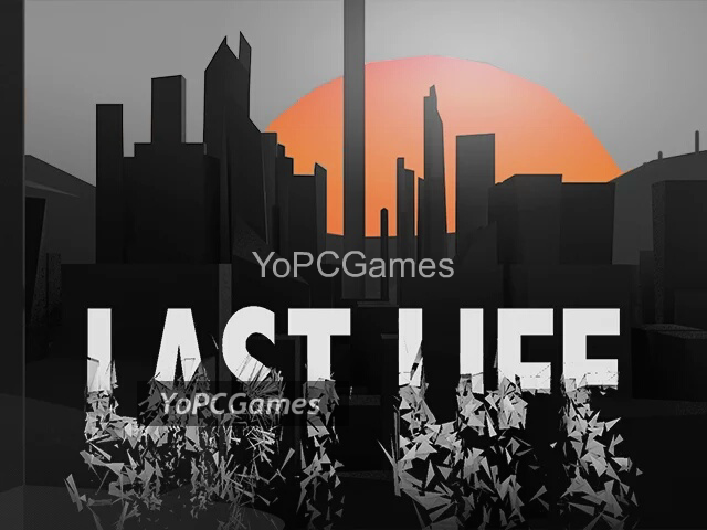 last life pc game