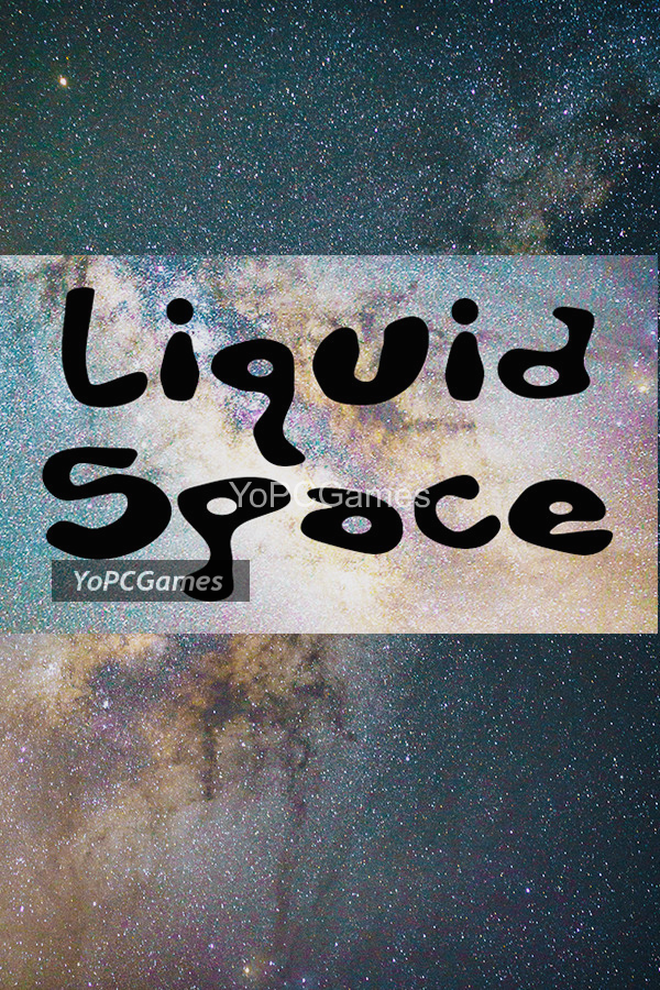 liquid space poster