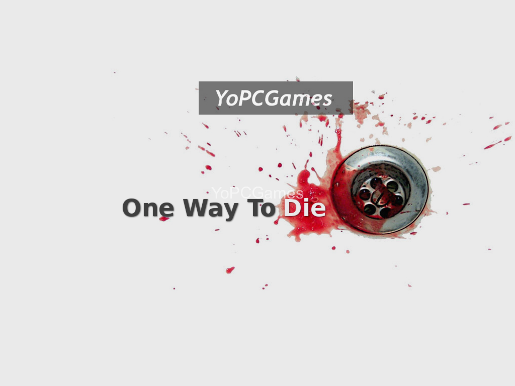 one way to die pc game