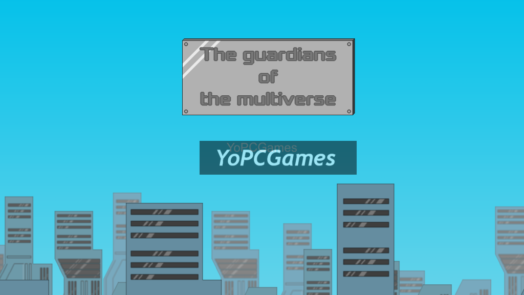 the guardians of the multiverse for pc