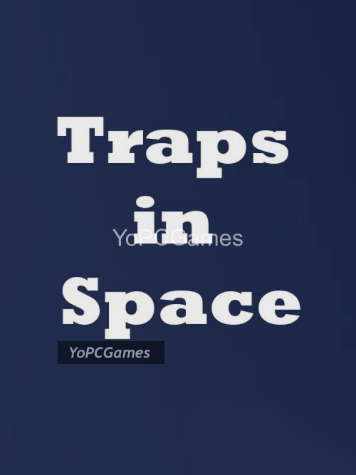 traps in space poster