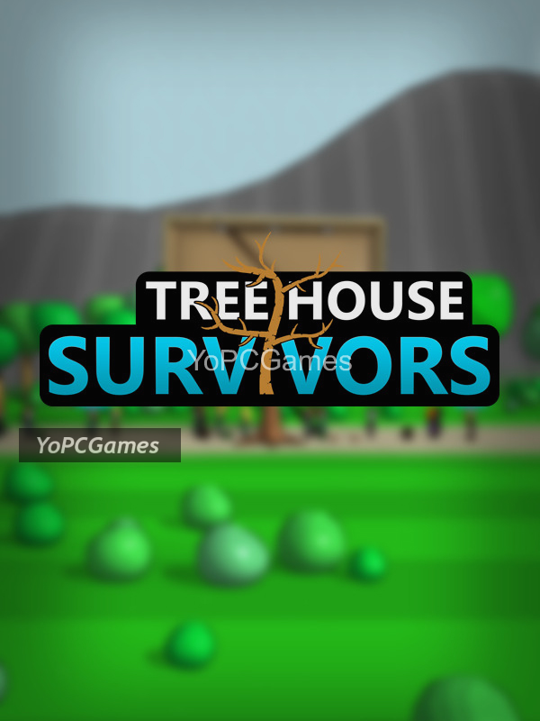 tree house survivors pc