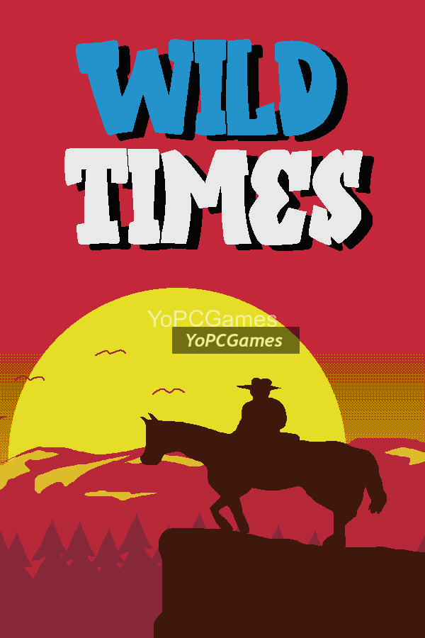 wild times poster