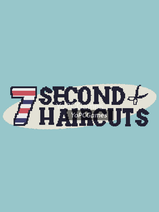 7 second haircuts pc game
