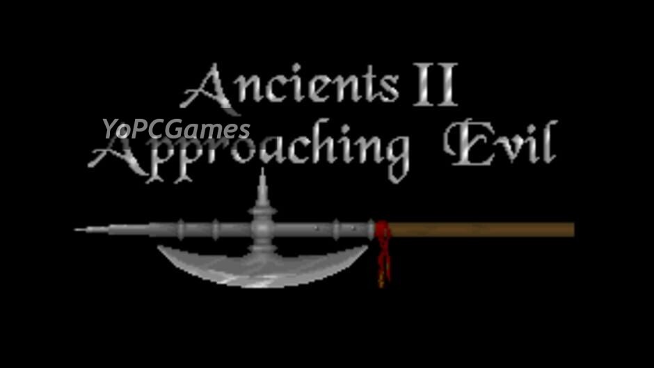 ancients ii: approaching evil screenshot 3