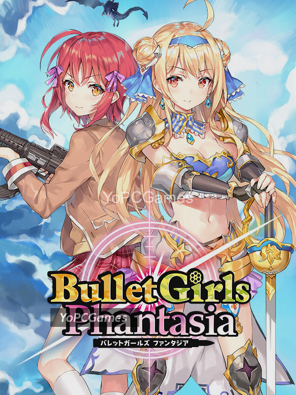 bullet girls phantasia pc
