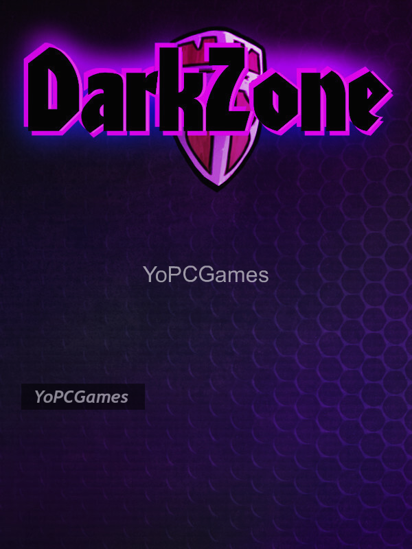 dark zone game