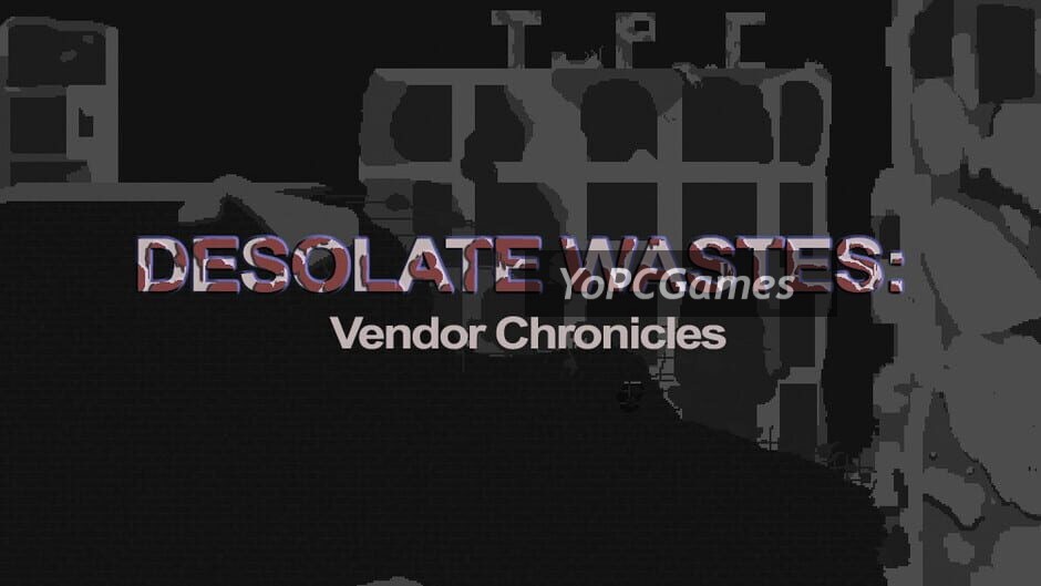 desolate wastes: vendor chronicles screenshot 4