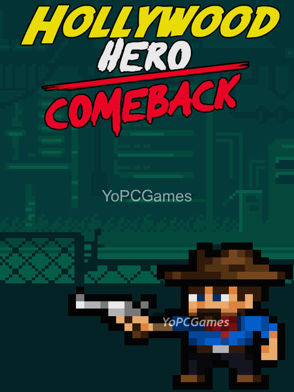 hollywood hero: comeback poster