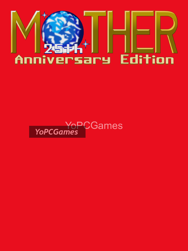 mother 25th anniversary edition game