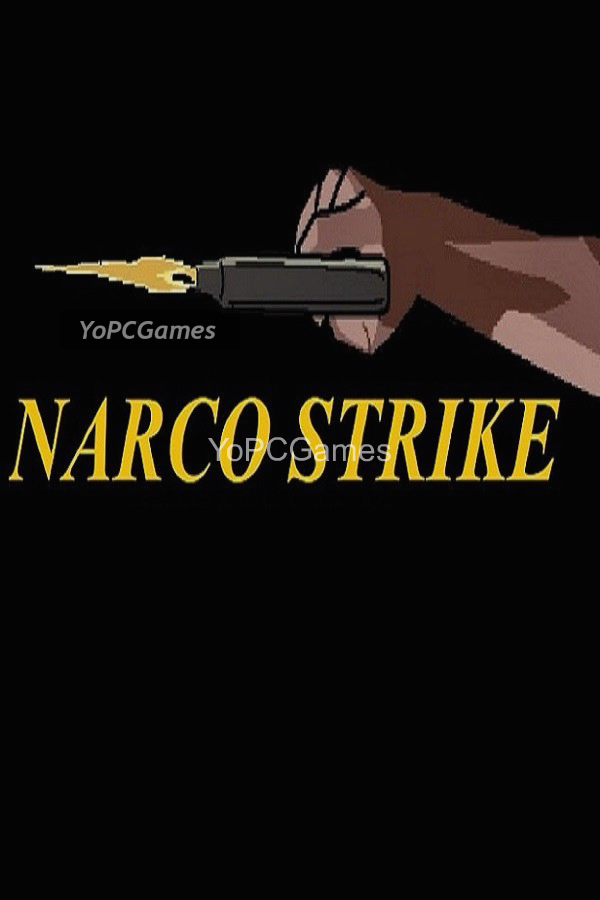 narco strike poster