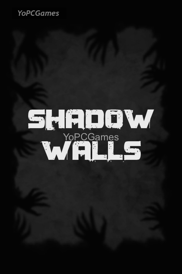 shadow walls poster