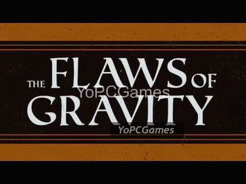the flaws of gravity poster