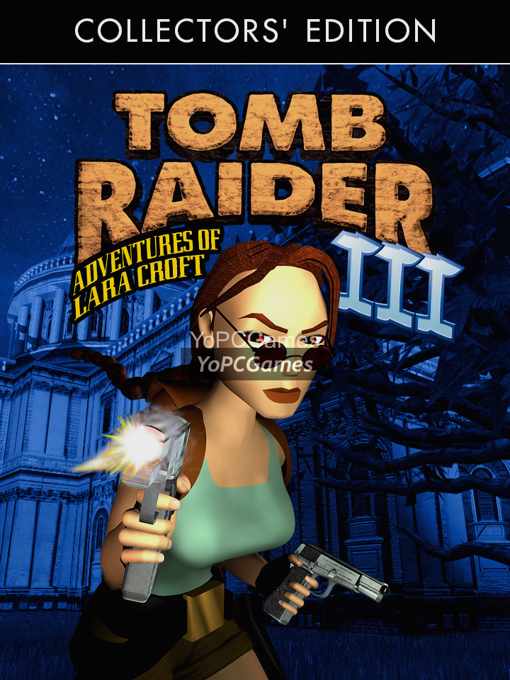 tomb raider iii: adventures of lara croft - collector