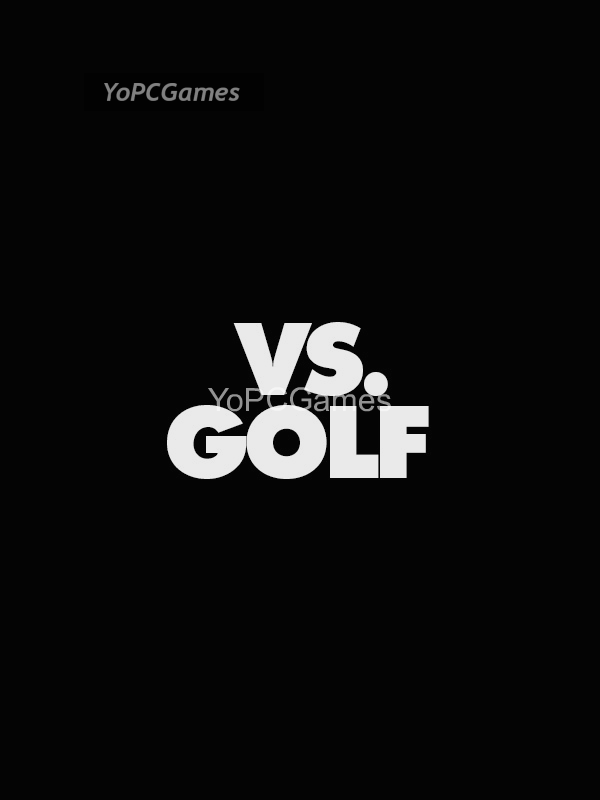 vs. golf game