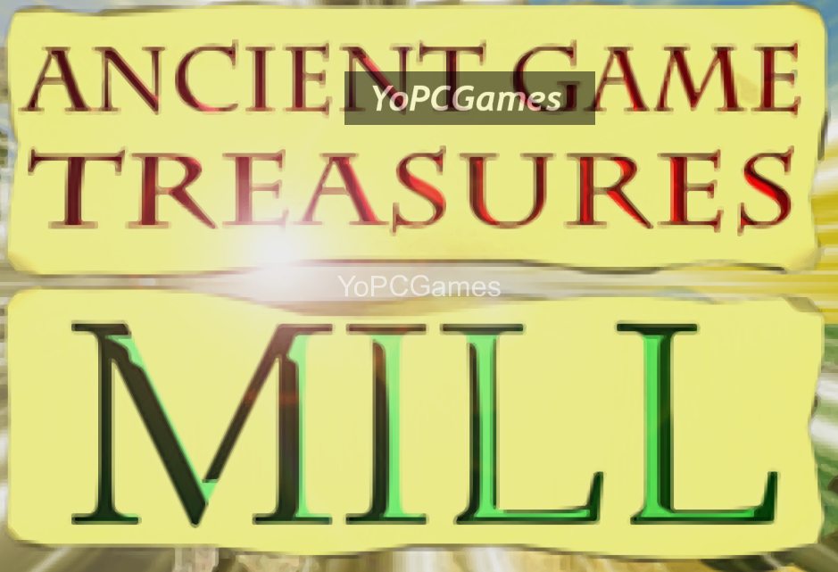 ancient game treasures: mill for pc