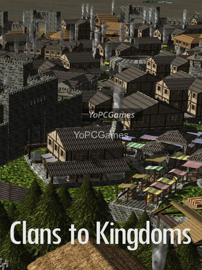 clans to kingdoms pc game