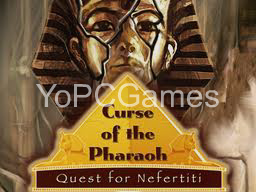 curse of the pharaoh: the quest for nefertiti pc game