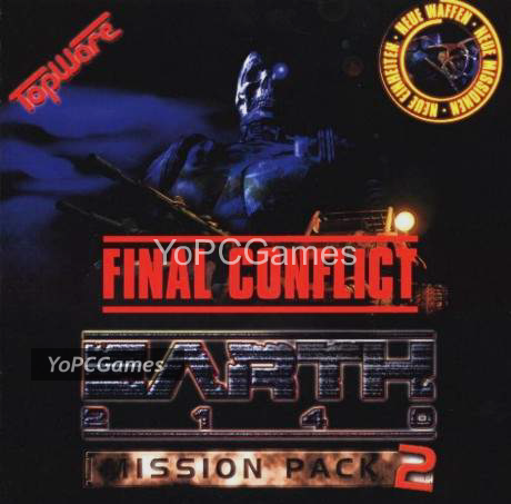 earth 2140: mission pack 2 - final conflict for pc