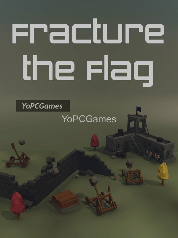 fracture the flag pc game