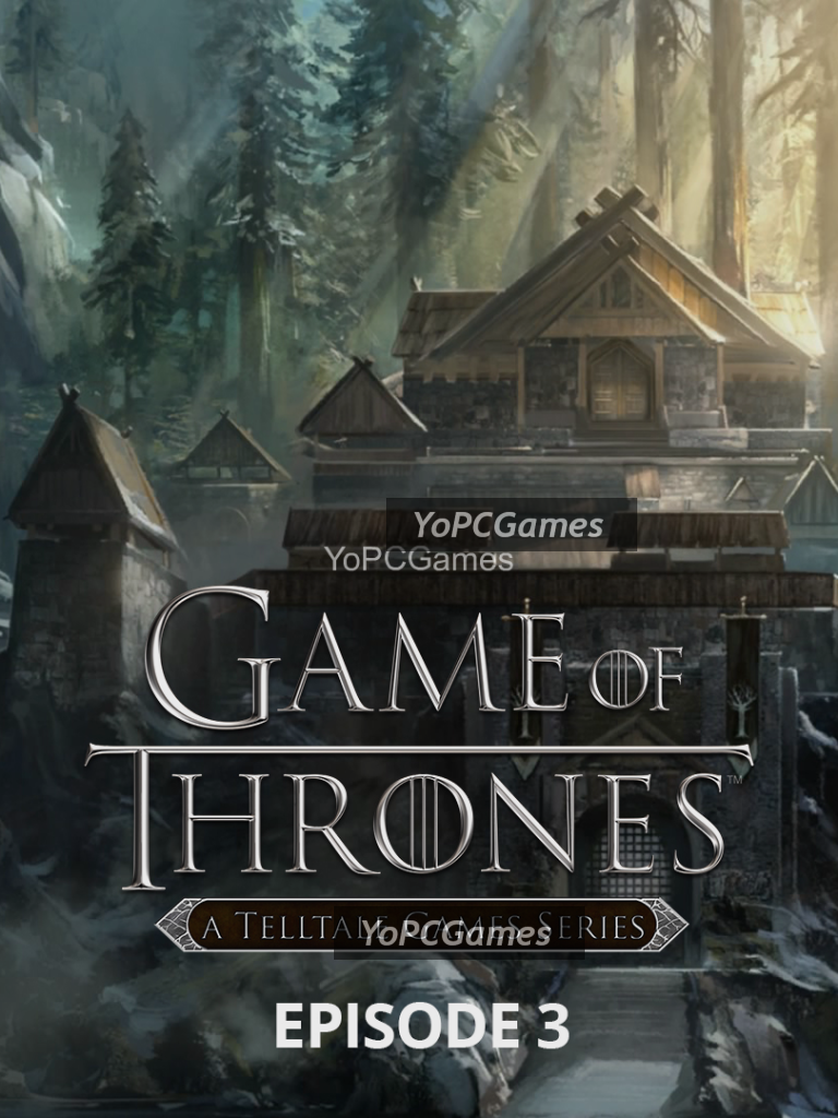 game of thrones: a telltale games series - episode 3: the sword in the darkness game