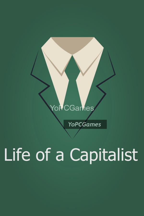 life of a capitalist poster