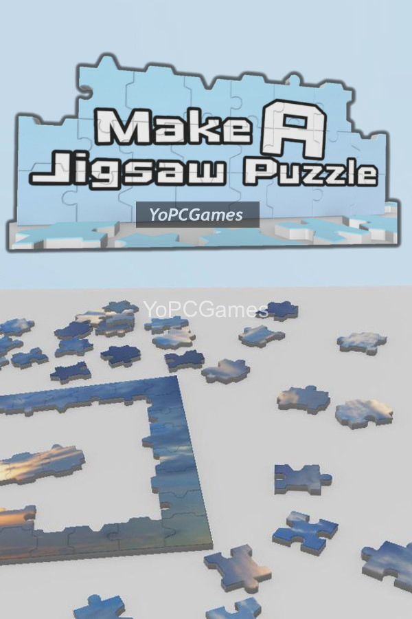 make a jigsaw puzzle for pc