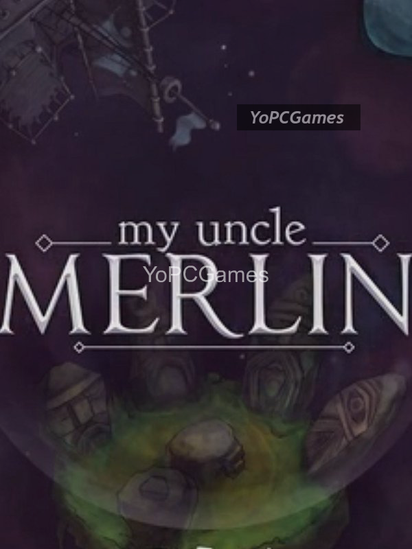 my uncle merlin: a tale of wizards in space cover