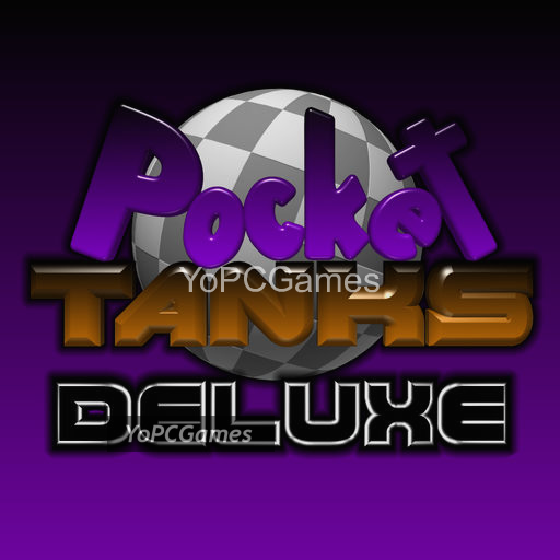 pocket tanks deluxe pc game