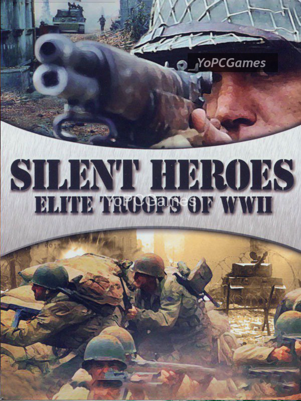 silent heroes: elite troups of wwii for pc