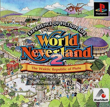 world neverland 2: pluto kyouwakoku monogatari game