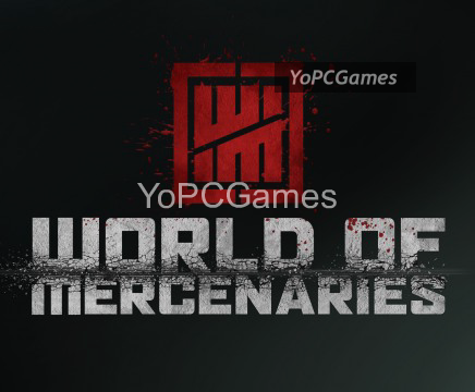 world of mercenaries for pc