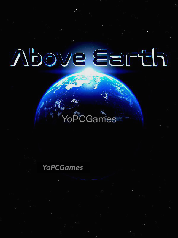 above earth for pc