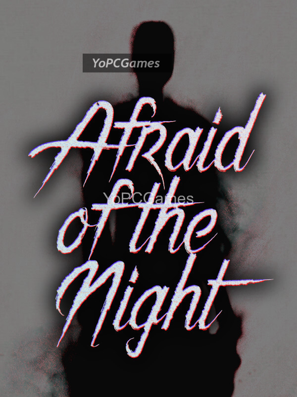 afraid of the night cover