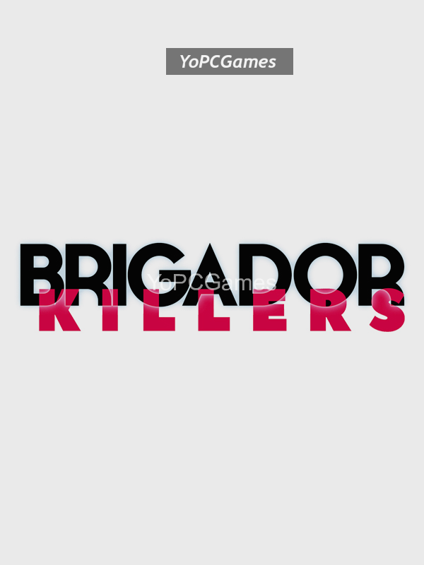 brigador killers cover