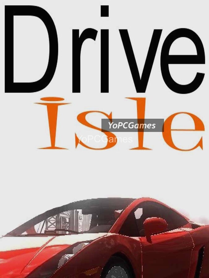 drive isle game