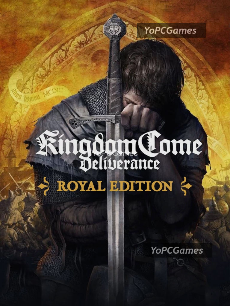 kingdom come: deliverance - royal edition game