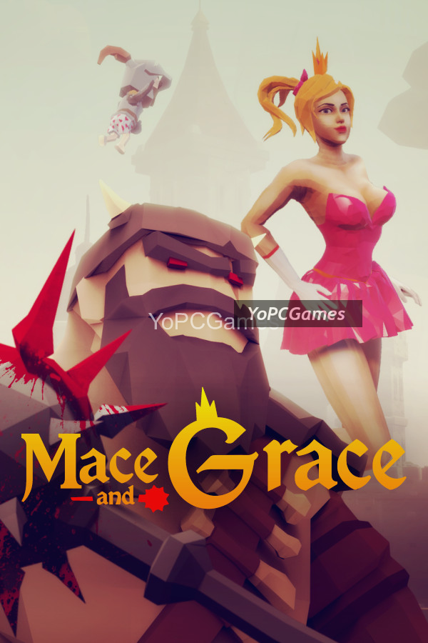 mace and grace pc