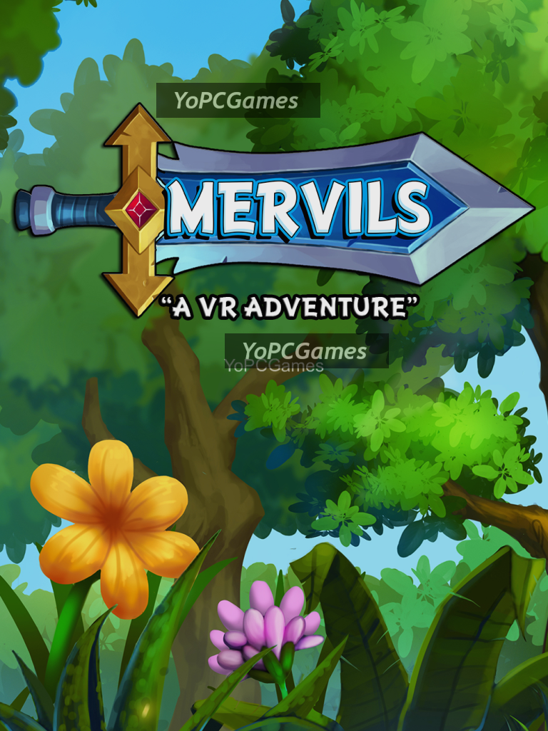 mervils: a vr adventure for pc