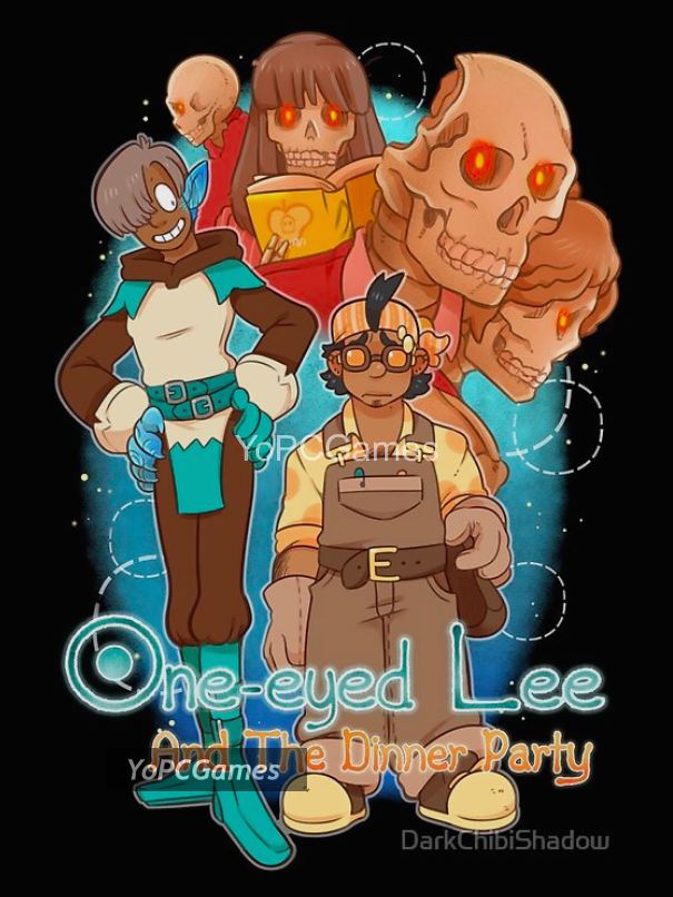 one-eyed lee and the dinner party game
